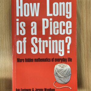 HOW LONG IS A PIECE OF STRING?